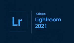 Adobe Lightroom CC 2021