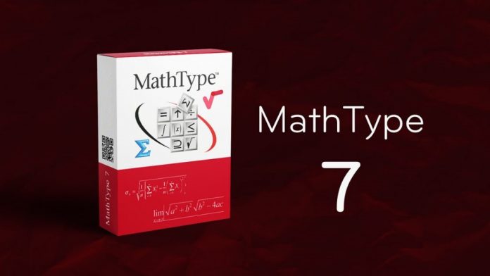 Thông tin về phần mềm MathType 7 Full