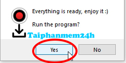 Nhấn Yes để hoàn tất cài đặt Nhấn Yes để hoàn tất cài đặt