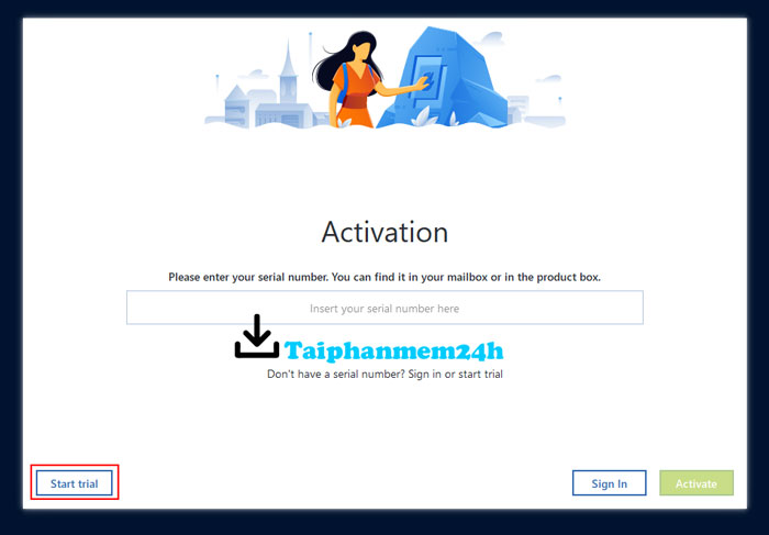Nhấn vào tùy chọn Start Trial để dùng thử phần mềm